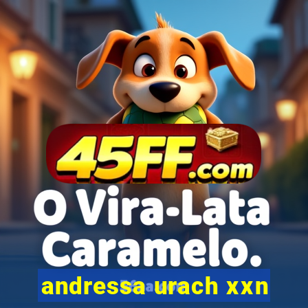andressa urach xxn